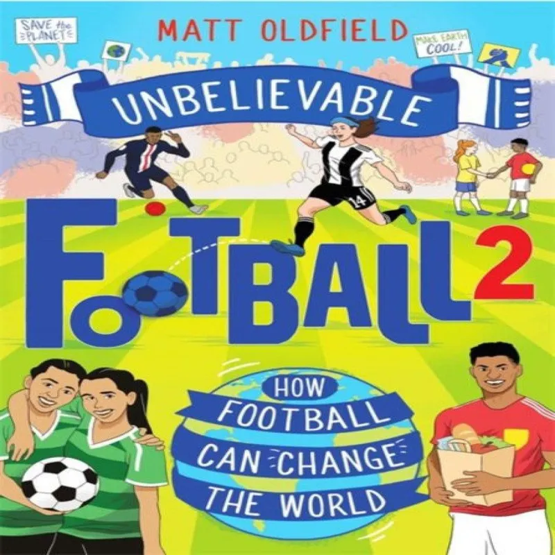 Matt Oldfield How Football Can Change the World