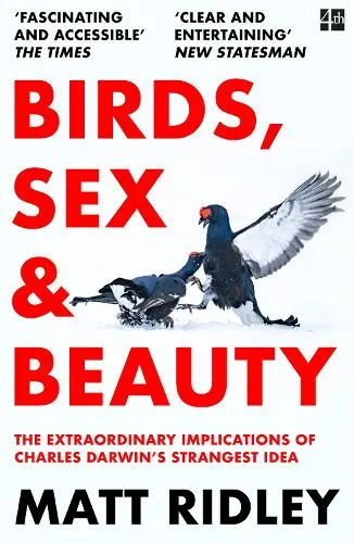 Matt Ridley Birds, Sex and Beauty