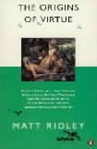 Matt Ridley The Origins of Virtue