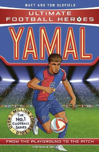 Matt & Tom Oldfield Ultimate Football Heroes: Yamal (Top Ballers)