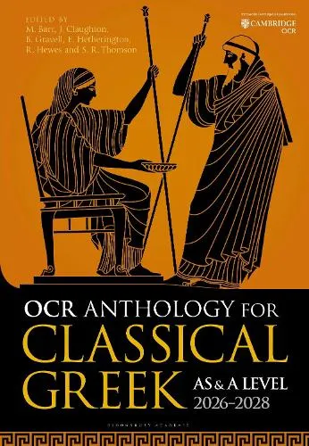 Matthew Barr Ocr Anthology for Classical Greek AS and A Level: 2026–2028