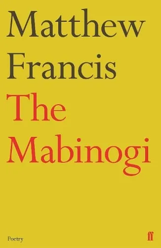 Matthew Francis The Mabinogi