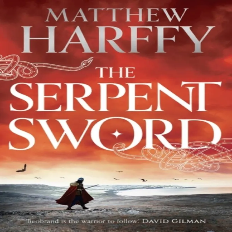 Matthew Harffy The Serpent Sword
