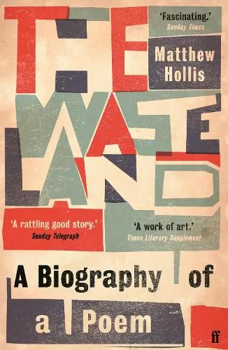 Matthew Hollis The Waste Land
