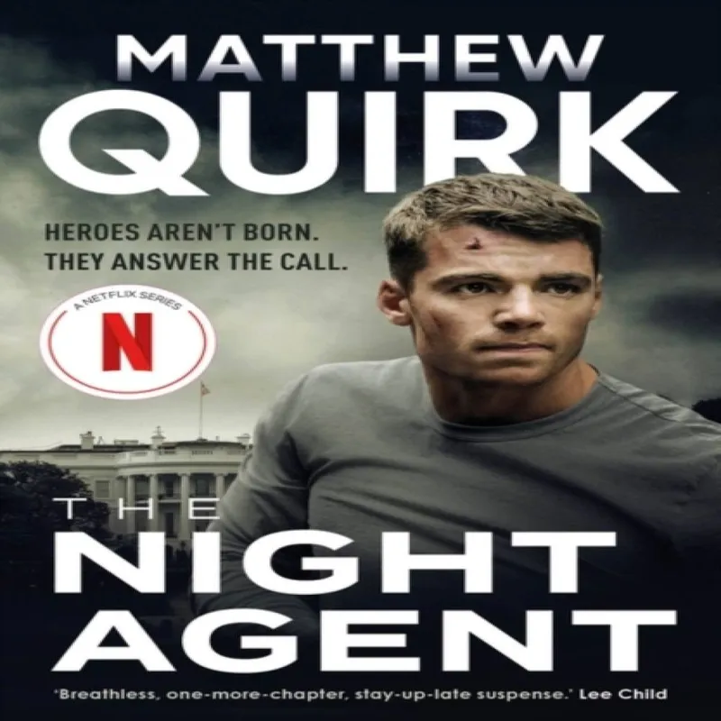 Matthew Quirk The Night Agent : the most-watched show on Netflix is back in Multicolor