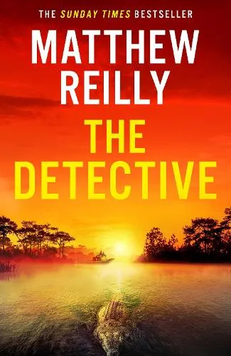 Matthew Reilly The Detective