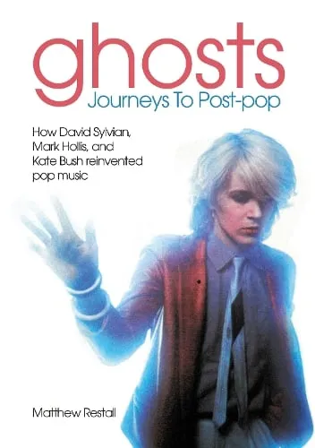 Matthew Restall Ghosts: Journeys To Post-pop