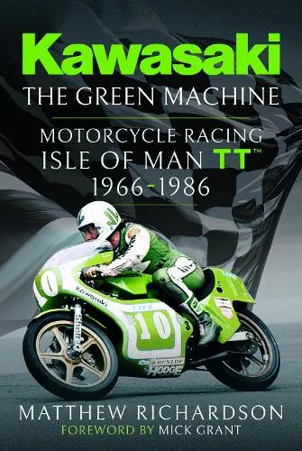 Matthew Richardson Kawasaki – The Green Machine