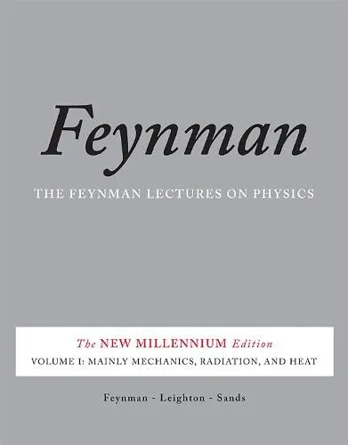 Matthew Sands The Feynman Lectures on Physics, Vol. I
