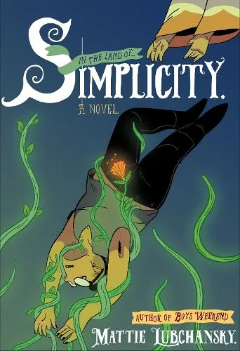 Mattie Lubchansky Simplicity