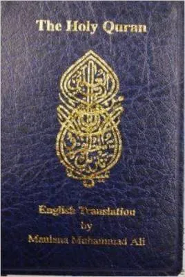 Maulana Muhammad Ali English Translation of the Holy Quran Standard Pocket Edition