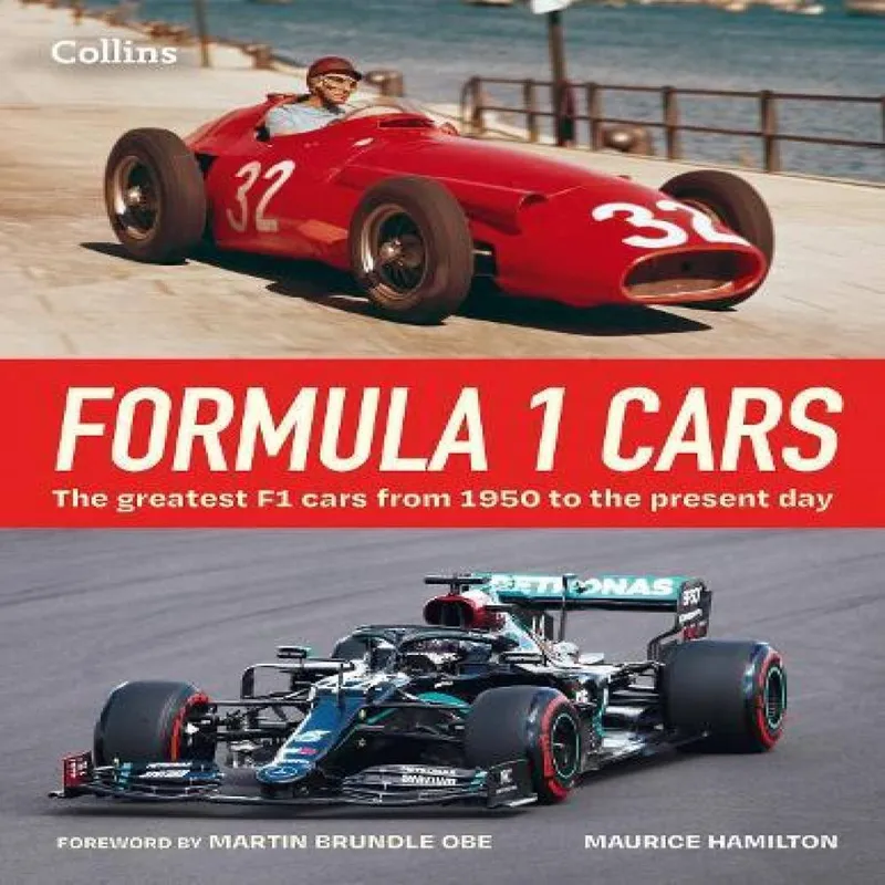 Maurice Hamilton Formula 1 Cars Hardback Book Multicolor