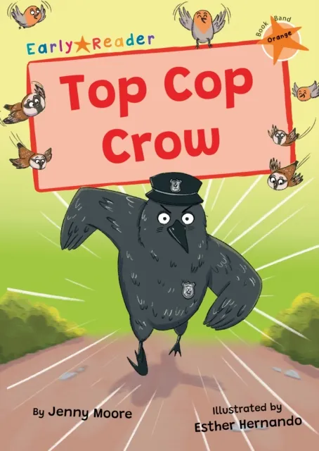 Jenny Moore Top Cop Crow Paperback Book Multicolor