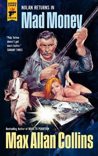 Max Allan Collins Mad Money