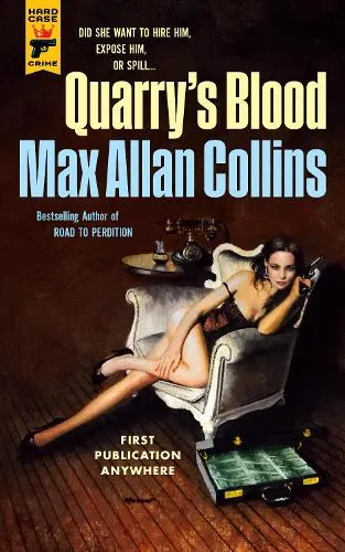 Max Allan Collins Quarry's Blood