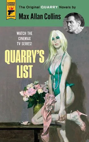 Max Allan Collins Quarry's List