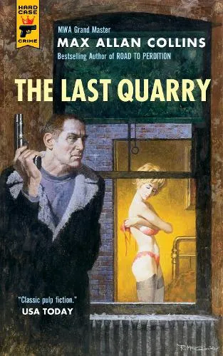 Max Allan Collins The Last Quarry