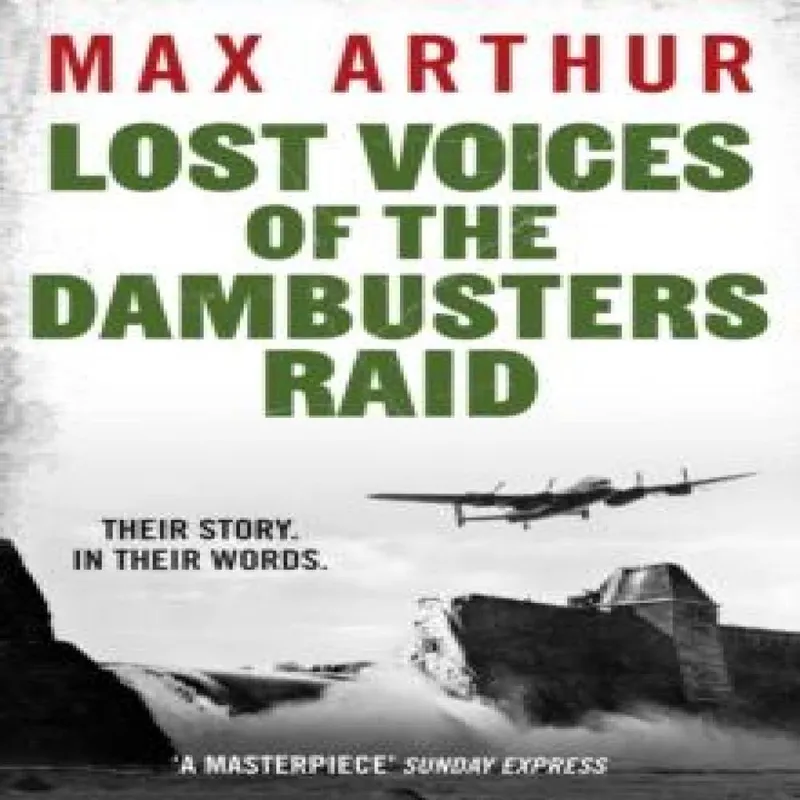 Canelo Lost Voices Of The Dambusters Raid