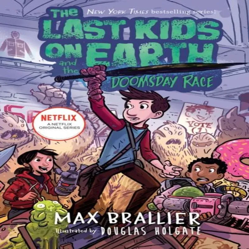 Max Brallier The Last Kids on Earth and the Doomsday Race