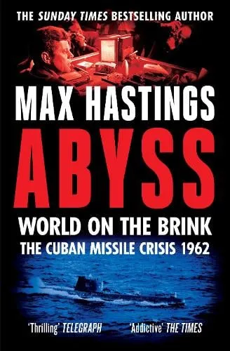 Max Hastings Abyss