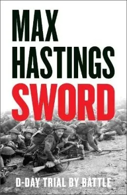 Max Hastings Sword
