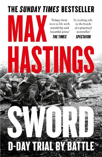 Max Hastings Sword