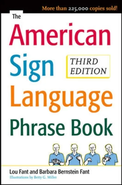 McGraw-Hill Education - Europe The American Sign Language Phrase Book