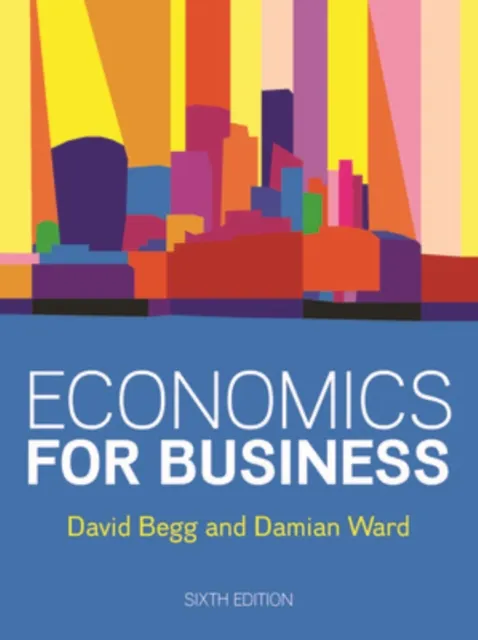 McGraw-Hill Economics For Business, 6e