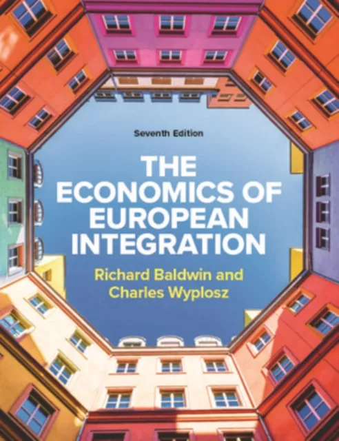 McGraw-Hill The Economics Of European Integration 7e