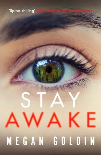 Megan Goldin Stay Awake
