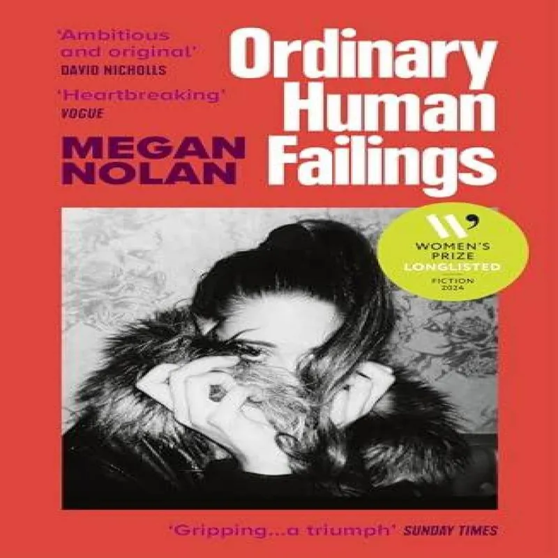 Megan Nolan Ordinary Human Failings