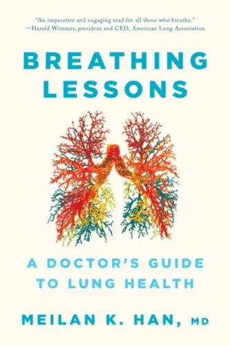 MeiLan K. Han Breathing Lessons