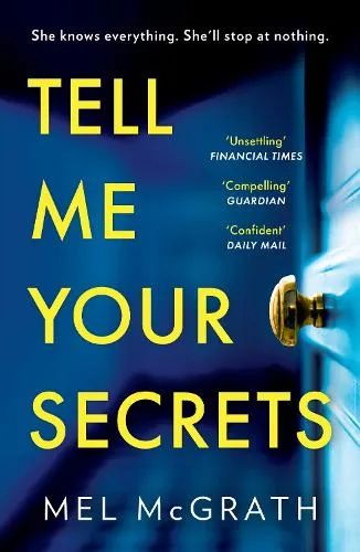 Mel McGrath Tell Me Your Secrets