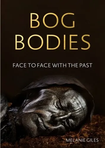 Melanie Giles Bog Bodies