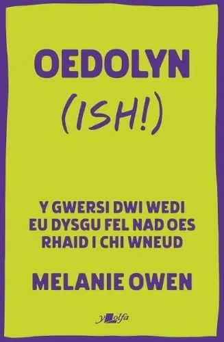 Melanie Owen Oedolyn (ish!)
