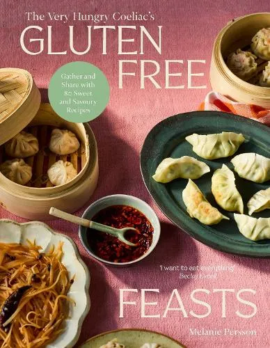Melanie Persson Gluten-Free Feasts