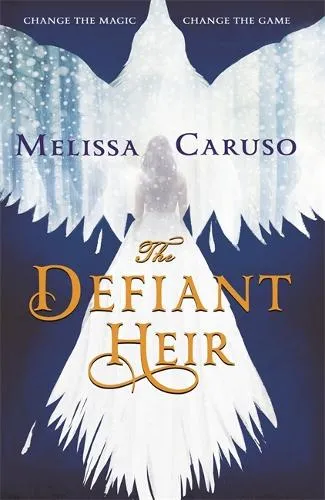 Melissa Caruso The Defiant Heir