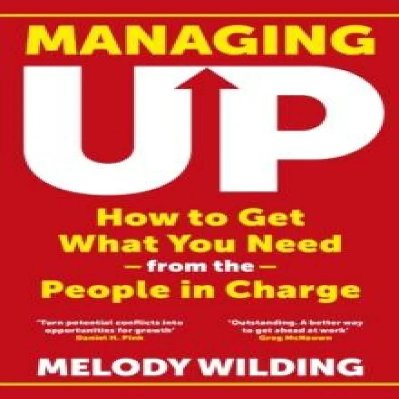 Melody Wilding Managing Up Paperback Book Multicolor