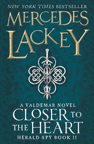 Mercedes Lackey Closer to the Heart