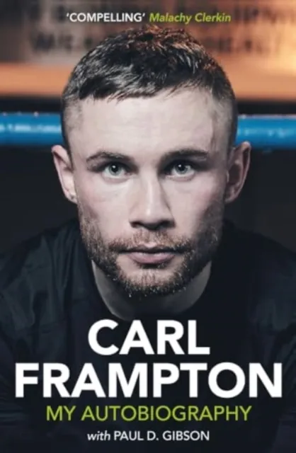 Merrion Press Carl Frampton : My Autobiography