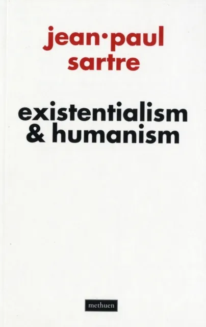 Jean-Paul Sartre Existentialism and Humanism
