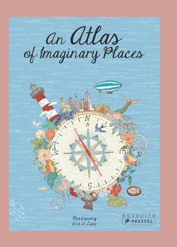 Mia Cassany An Atlas of Imaginary Places