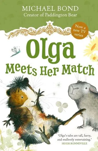 Michael Bond Olga Meets Her Match