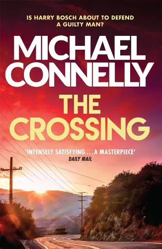 Michael Connelly The Crossing