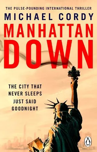 Michael Cordy Manhattan Down