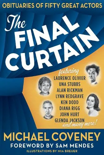 Michael Coveney The Final Curtain