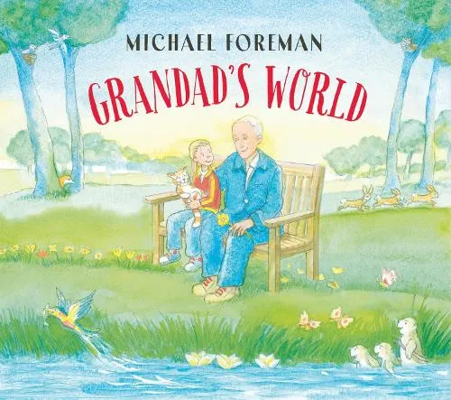 Michael Foreman Grandad's World