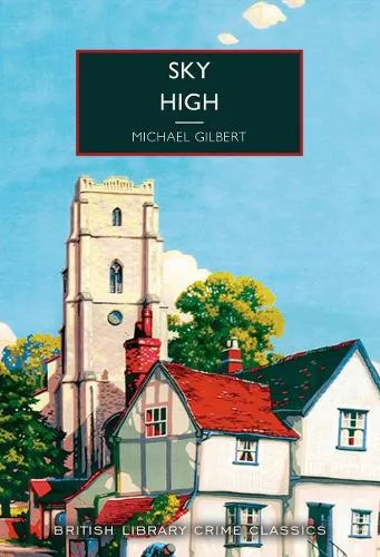 Michael Gilbert Sky High