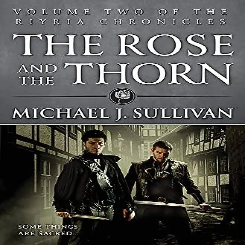 Michael J Sullivan Rose & the Thorn Paperback Book Multicolor