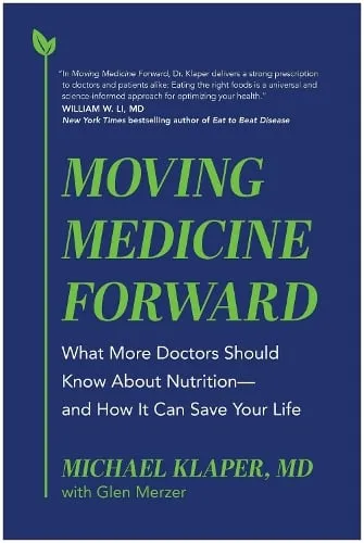 Michael Klaper Moving Medicine Forward